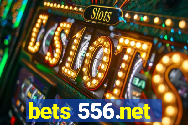 bets 556.net