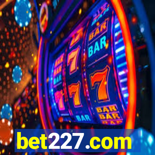 bet227.com