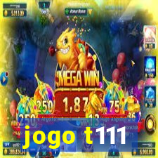 jogo t111