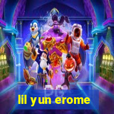 lil yun erome