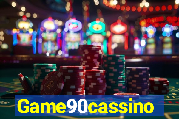 Game90cassino