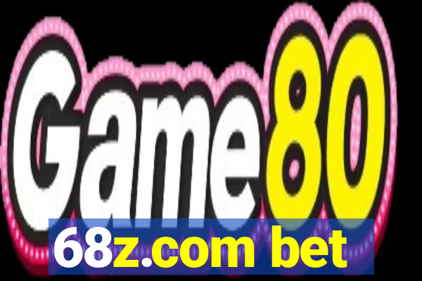 68z.com bet