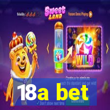 18a bet