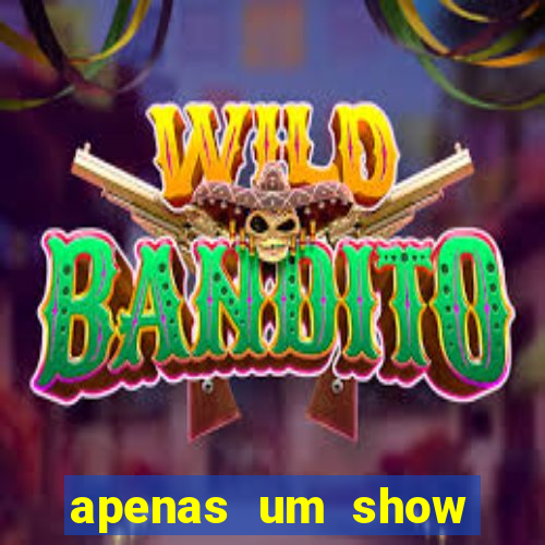 apenas um show pancadaria 2