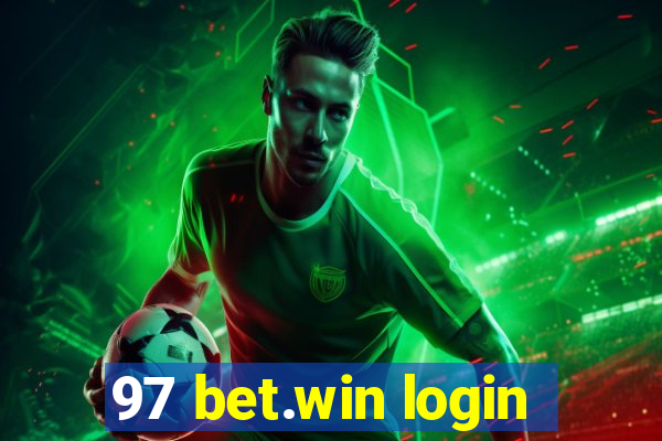 97 bet.win login