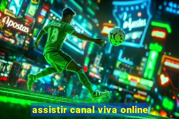 assistir canal viva online