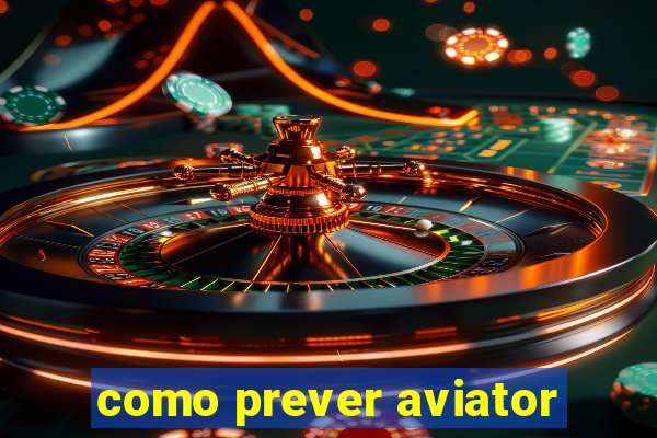 como prever aviator