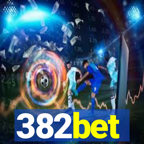 382bet