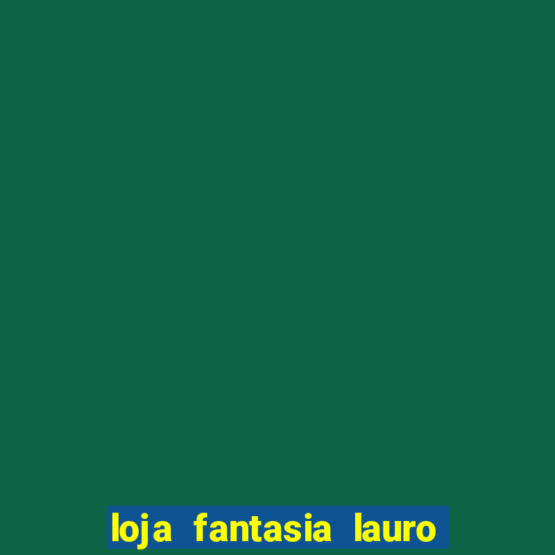 loja fantasia lauro de freitas