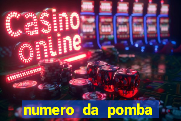 numero da pomba jogo do bicho