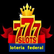 loteria federal sorteio termomecanica