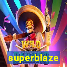 superblaze