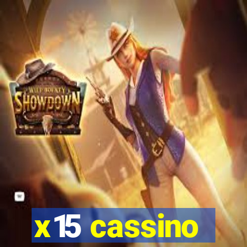 x15 cassino