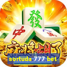 sortuda 777 bet