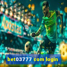 bet03777 com login