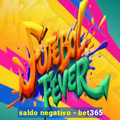 saldo negativo - bet365