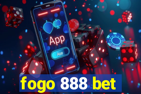 fogo 888 bet