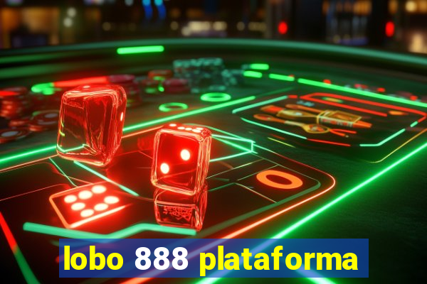 lobo 888 plataforma