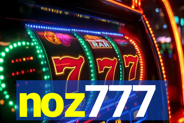 noz777