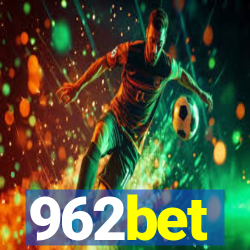 962bet