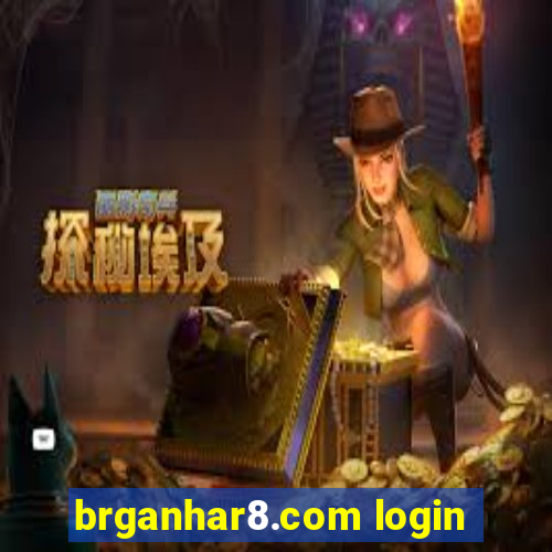 brganhar8.com login