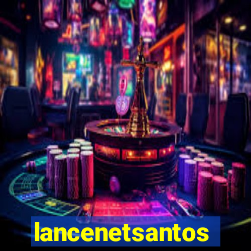 lancenetsantos