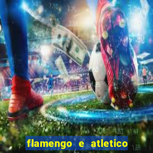 flamengo e atletico mineiro futemax