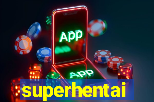 superhentai