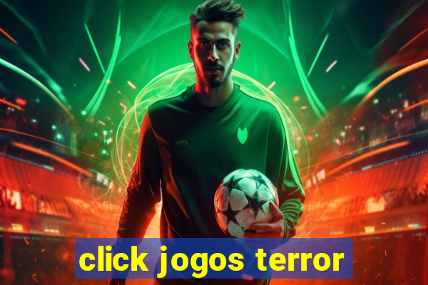 click jogos terror