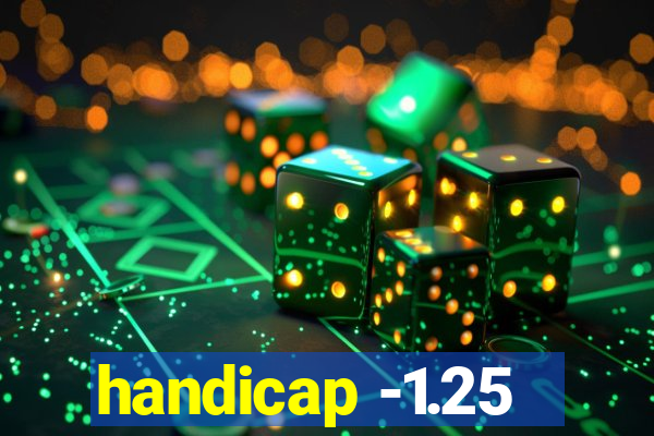 handicap -1.25