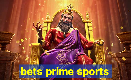 bets prime sports