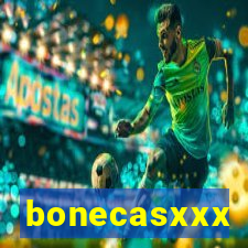 bonecasxxx