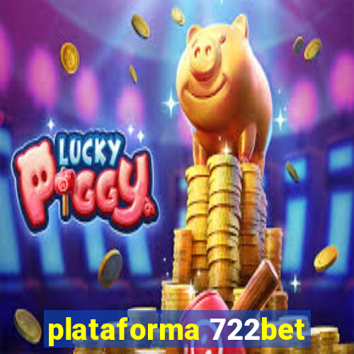 plataforma 722bet