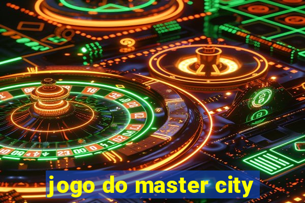 jogo do master city