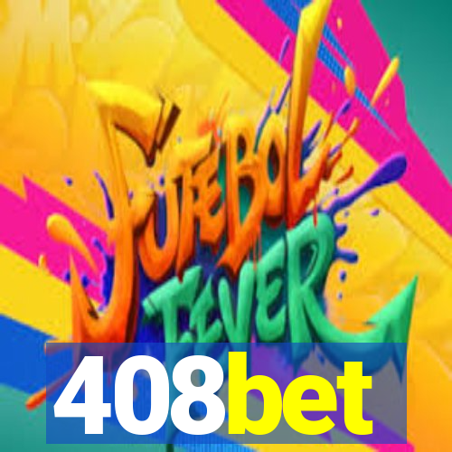 408bet