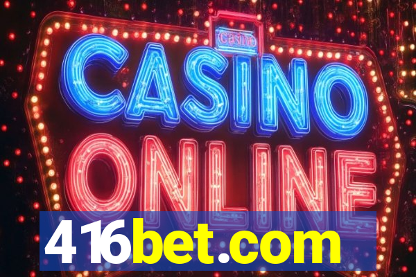 416bet.com