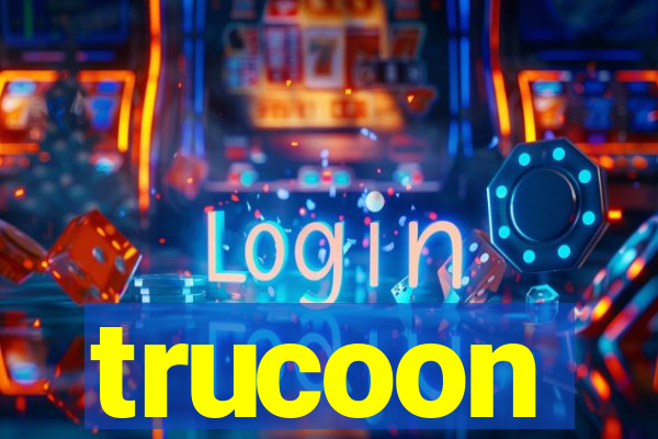 trucoon