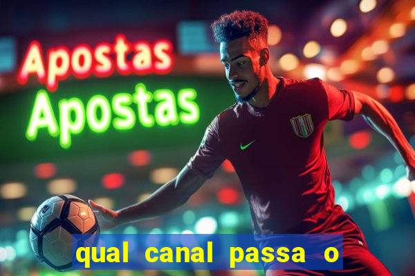 qual canal passa o jogo do inter hj