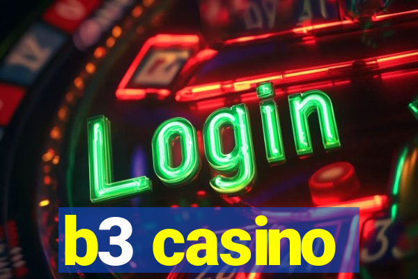 b3 casino