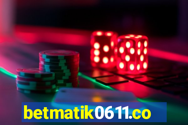 betmatik0611.com