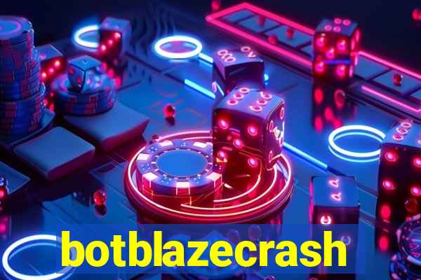 botblazecrash