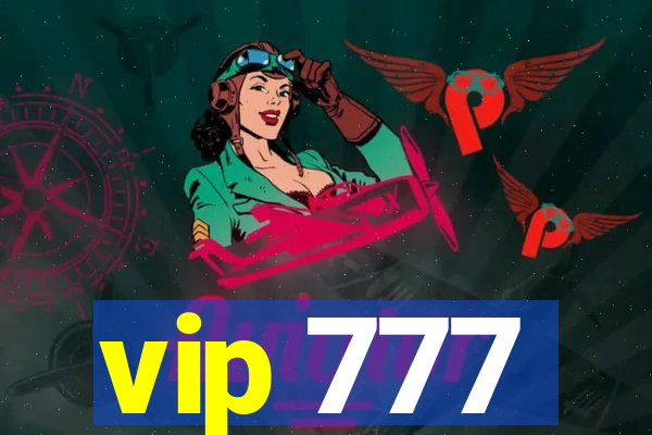 vip 777