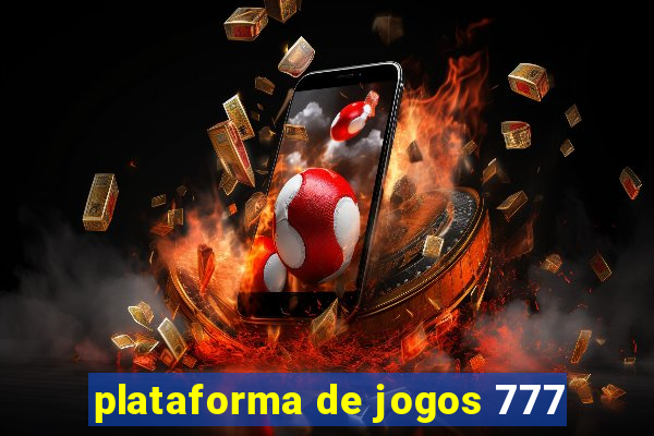 plataforma de jogos 777