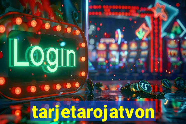 tarjetarojatvonline