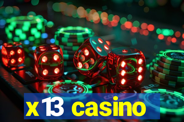 x13 casino