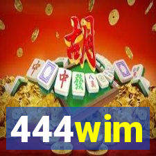 444wim