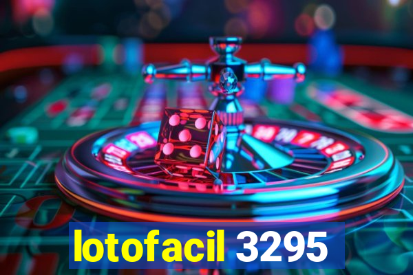 lotofacil 3295