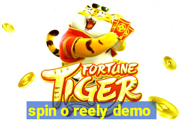 spin o reely demo