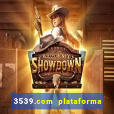 3539.com plataforma de jogos