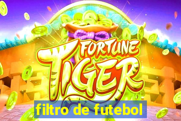 filtro de futebol